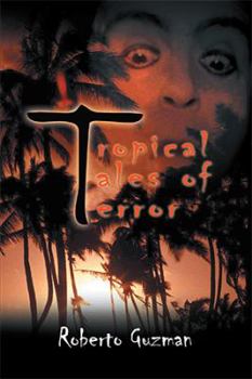 Paperback Tropical Tales of Terror Book