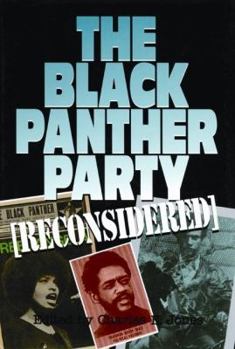 Hardcover The Black Panther Party Reconsidered Book