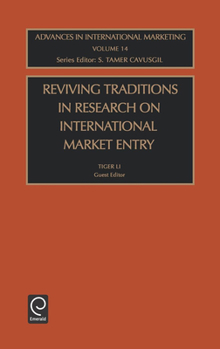 Hardcover Reviving Traditions in Research on International Market Entry Book