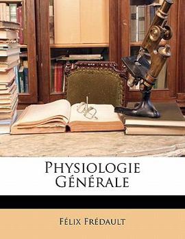 Paperback Physiologie Générale [French] Book