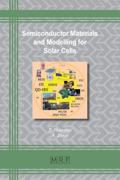 Paperback Semiconductor Materials and Modelling for Solar Cells Book