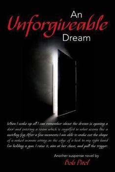Paperback An Unforgivable Dream Book