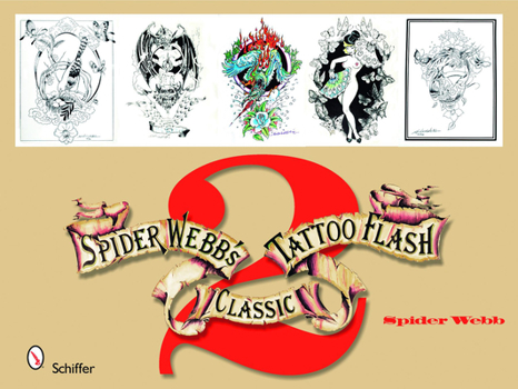 Paperback Spider Webb's Classic Tattoo Flash 2 Book