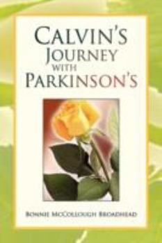 Paperback Calvin's Journey with Parkinson's Book