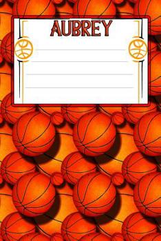 Paperback Basketball Life Aubrey: College Ruled Composition Book