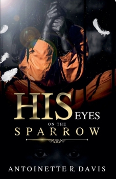Paperback His Eyes Are on the Sparrow Book
