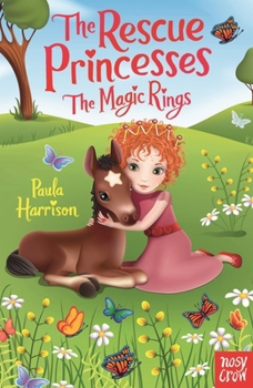 The Magic Rings - Book #6 of the Rescue Princesses