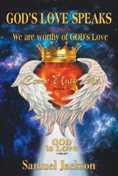 Paperback God's Love Speaks: We Are Worthy of God's Love Book