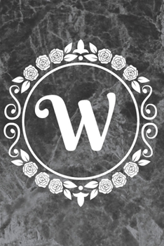 Paperback W: Sketchbook - Cute Personalized Floral Initial Monogram Drawing Book for Artists - Pretty Doodling Pad for Students for Book