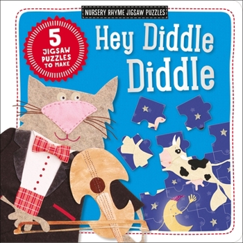 Board book Nursery Rhyme Jigsaw Puzzles: Hey Diddle Diddle Book