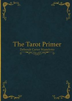 Paperback The Tarot Primer Book