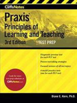 Paperback Cliffsnotes Praxis Principles of Learning and Teaching, Third Edition: (5621, 5622, 5623, 5624) Book