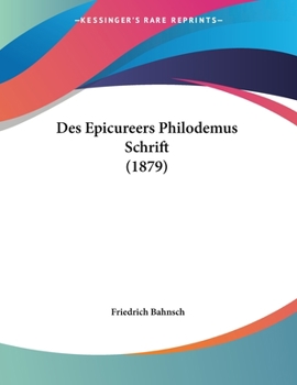 Paperback Des Epicureers Philodemus Schrift (1879) [German] Book