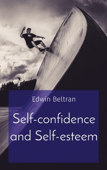 Hardcover Self-confidence and Self-esteem Book