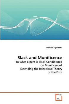 Paperback Slack and Munificence Book