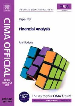 Paperback CIMA Official Exam Practice Kit: Financial Analysis: Paper P8 Book