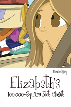 Paperback Elizabeth's 100,000 Square Foot Closet Book