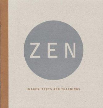 Hardcover Zen: Images, Texts, and Teachings Book