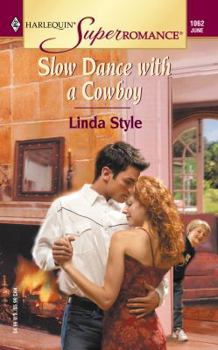 Mass Market Paperback Slow Dance with a Cowboy Book