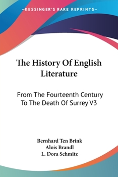 Paperback The History Of English Literature: From The Fourteenth Century To The Death Of Surrey V3 Book