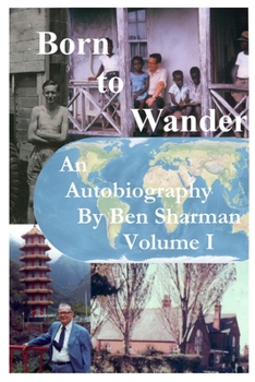 Paperback Born To Wander Volume I Book