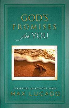 Hardcover God's Promises for You: Scripture Selections from Max Lucado Book