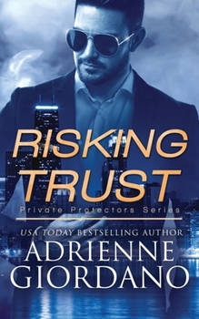 Paperback Risking Trust: A Romantic Suspense Series Book