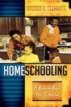 Paperback Homeschooling: A Research-Based How-To Manual Book