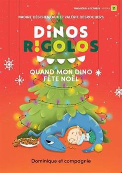 Paperback QUAND MON DINO FETE NOEL [French] Book