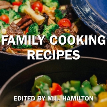 Family Cooking Recipes