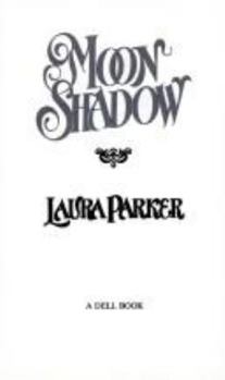 Moon Shadow - Book #2 of the Kingsblood Family