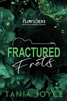 Fractured Frets: A Married in Vegas Rockstar Romance (The Flintlocks)