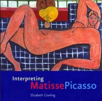 Paperback Interpreting Matisse Picasso Book