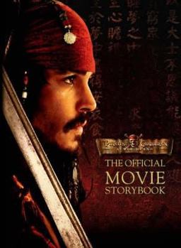 Pirates of the Caribbean: At World's End - The Movie Storybook - Book #3 of the Pirates of the Caribbean: Dead Man's Chest