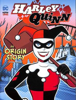 Paperback Harley Quinn: An Origin Story (DC Super-Villains Origins) Book