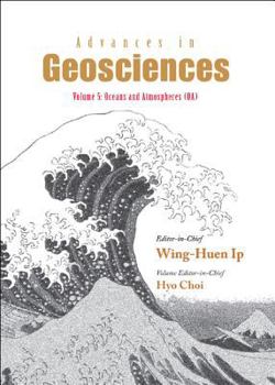 Hardcover Advances in Geosciences - Volume 5: Oceans and Atmospheres (Oa) Book