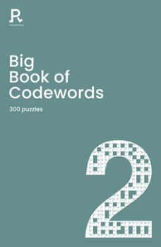 Paperback Big Book of Codewords Book 2: A Bumper Codeword Book for Adults Containing 300 Puzzles Book