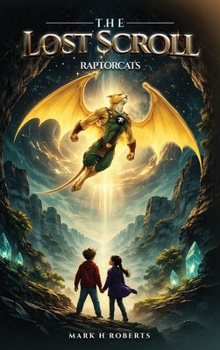 Hardcover RAPTORCATS The Lost Scroll Book