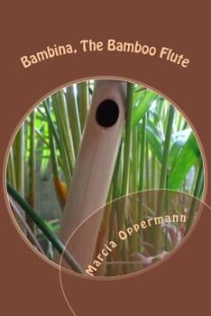 Paperback Bambina, The Bamboo Flute Book