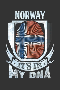 Norway It's In My DNA: Norwegian Thumbprint Flag Diary Planner Notebook Journal 6x9 Personalized Customized Gift For Patriotic Norwegian With there Heritage And Roots From Norway