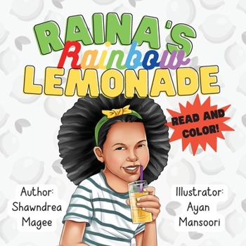 Paperback Raina's Rainbow Lemonade: Read and Color Book