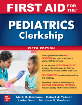 Paperback First Aid for the Pediatrics Clerkship, Fifth Edition Book