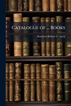 Catalogue of ... Books