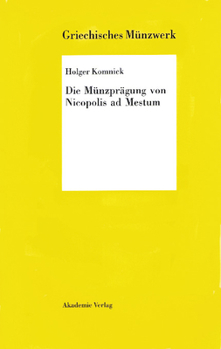 Hardcover Die Münzprägung Von Nicopolis AD Mestum [German] Book