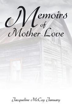 Paperback Memoirs of Mother Love Book