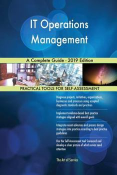 Paperback IT Operations Management A Complete Guide - 2019 Edition Book