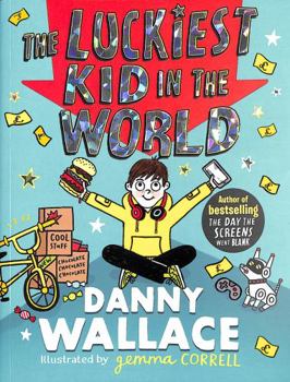 Paperback The Luckiest Kid in the World Book