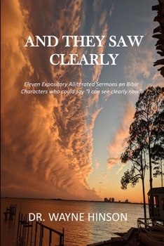 AND THEY SAW CLEARLY