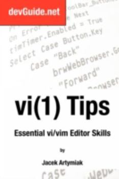 Paperback Vi(i) Tips: Essential VI/VIM Editor Skills Book