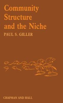 Paperback Community Structure and the Niche Book